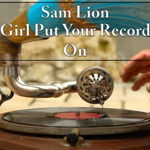 Pochette de Girl Put Your Record On