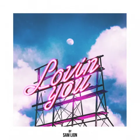 Pochette de Lovin’ You